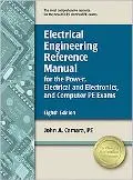 Electrical Engineering Reference Manual for the Power, Electrical and Electronics, and Compu...