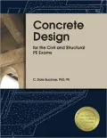 Concrete Design for the Civil and Structural PE Exams