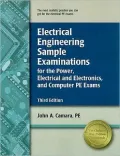 Electrical Engineering Sample Examinations for the Power, Electrical and Electronics, and Co...