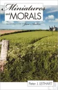 Miniatures and Morals: The Christian Novels of Jane Austen