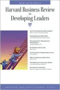 Harvard Business Review on Developing Leaders: Ideas With Impact