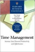 Time Management: Harvard Business Essentials