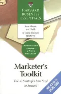 Harvard Business Essentials: Marketer's Toolkit