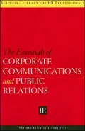 Essentials of Corporate Communications and Public Relations