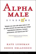 Alpha Male Syndrome