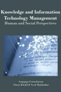 Knowledge and Information Technology Management Human and Social Perspectives