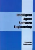 Intelligent Agent Software Engineering