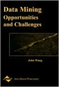 Data Mining: Opportunities and Challenges