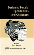Designing Portals: Opportunities and Challenges