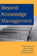 Beyond Knowledge Management