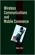 Wireless Communications and Mobile Commerce
