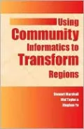 Using Community Informatics to Transform Regions