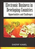 Electronic Business In Developing Countries Opportunities And Challenges