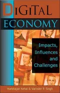Digital Economy: Impacts, Influences, and Challenges