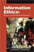 Information Ethics: Privacy and Intellectual Property