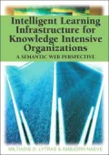 Intelligent Learning Infrastructure for Knowledge Intensive Organizations