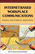Internet-based Workplace Communications Industry And Academic Applications