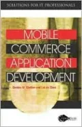 Mobile Commerce Application Development (Solutions for IT Professionals Series)