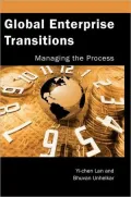 Global Enterprise Transitions : Managing the Process