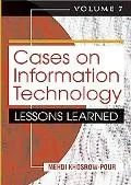 Cases on Information Technology Lessons Learned
