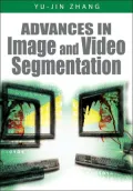 Advances in Image and Video Segmentation