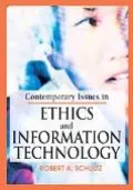 Contemporary Issues in Ethics and Information Technology