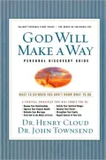 God Will Make a Way Workbook: What to Do when You Don't Know What to Do