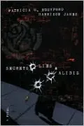 Secrets, Lies & Alibis