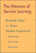 The Measure of Service Learning: Research Scales to Assess Student Experience