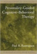 Personality-Guided Cognitive-Behavioral Therapy