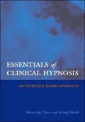 Essentials of Clinical Hypnosis: An Evidence-Based Approach