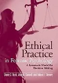 Ethical Practice in Forensic Psychology A Stematic Model for Decision Making