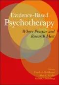 Evidence-Based Psychotherapy: Where Practice and Research Meet