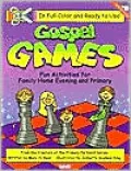 Gospel Games: Fun Activities for Family Home Evening and Primary
