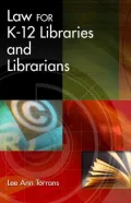Law for K-12 Libraries and Librarians