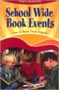 School Wide Book Events: How to Make Them Happen