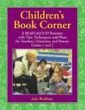 Children's Book Corner: A Read-Aloud Resource with Tips, Techniques and Plans for Teachers, Librarians, and Parents