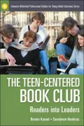 Teen-Centered Book Club: Readers into Leaders