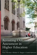Revisiting Outcomes Assessment In Higher Education