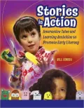 Stories in Action: Interactive Tales and Learning Activities to Promote Early Literacy