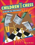 Children and Chess: A Guide for Educators