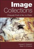 Structures of Image Collections: From Chauvet-Pont-D'Arc to Flickr