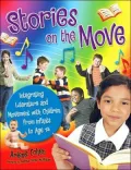 Stories on the Move: Integrating Literature and Movement with Children, from Infants to Age 14