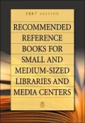 Recommended Reference Books for Small and Medium-Sized Libraries and Media Centers, Vol. 27