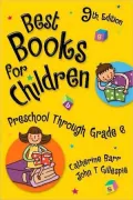 Best Books for Children: Preschool Through Grade 6