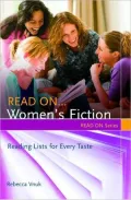 Read On...Women's Fiction: Reading Lists for Every Taste