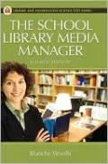 School Library Media Manager, Fourth Edition