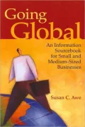 Going Global: An Information Sourcebook for Small and Medium-Sized Businesses