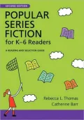 Popular Series Fiction for K-6 Readers: A Reading and Selection Guide (Children's and Young Adult Literature Reference Series)
