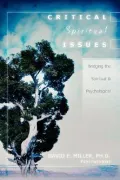 Critical Spiritual Issues